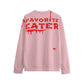 FAVORITE EATER SWEATSHIRT PINK | FREE SHIPPING
