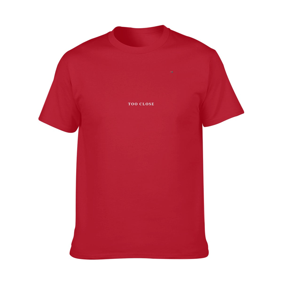 TOO CLOSE T-Shirt FREE SHIPPING