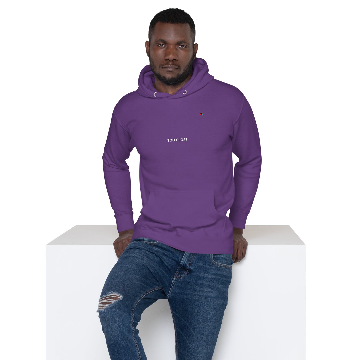 TOO CLOSE Unisex Hoodie